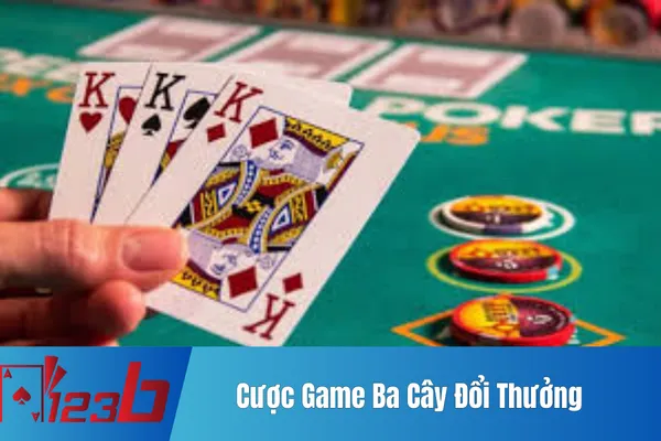 Chơi Ba Cây 123b Cược Game Ba Cây Đổi Thưởng Nhà Cái 3 Cược Game Ba Cây Đổi Thưởng